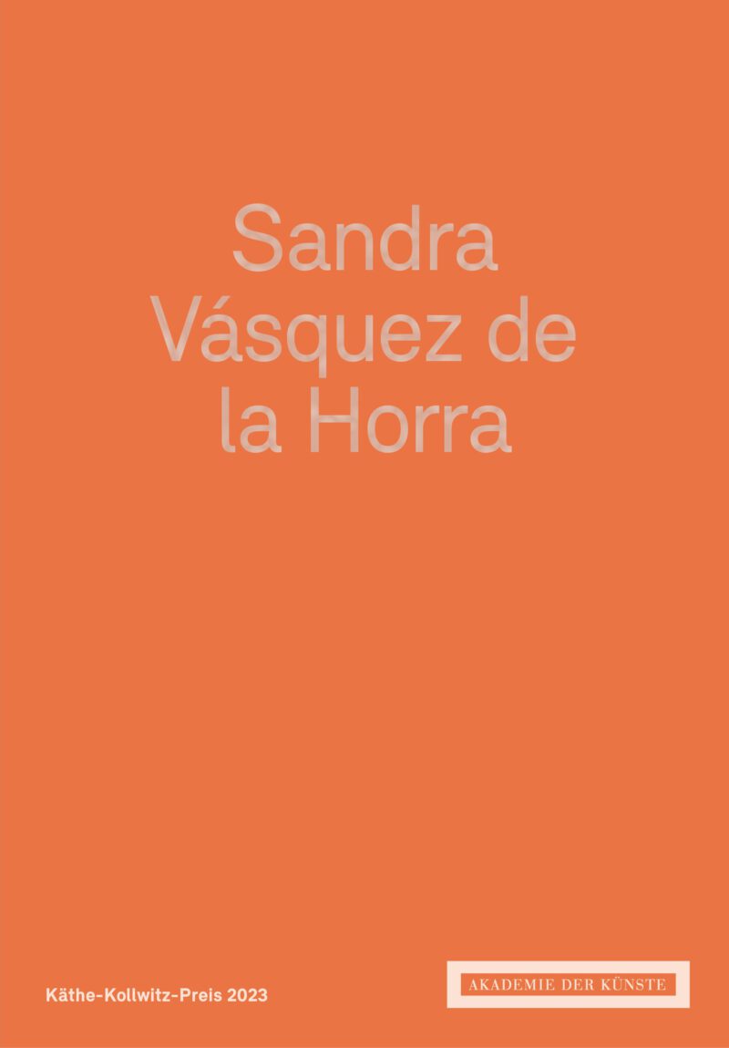 Sandra Vásquez de la Horra Käthe-Kollwitz-Preis 2023